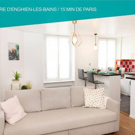 Coeur De Ville Enghien Les Bains - 2 Pieces Lumineux Et Chaleureux - 15 Min De Paris Exterior photo